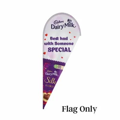 A teardrop-shaped promotional flag displays Cadbury Dairy Milk branding with the slogan 'Best had with Someone SPECIAL,' and a chocolate bar image; labeled 'Flag Only.'